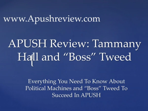 APUSH Review: Tammany Hall and “Boss” Tweed