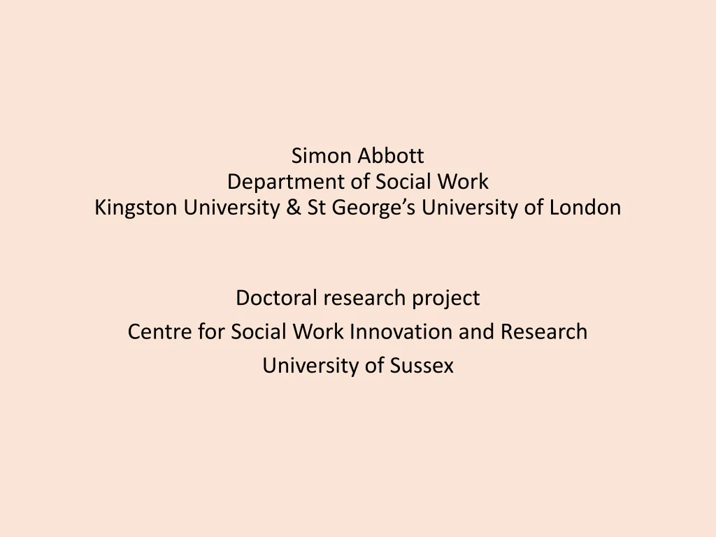 simon abbott department of social work kingston university st george s university of london