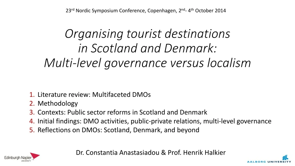 organising tourist destinations in scotland and denmark multi level governance versus localism