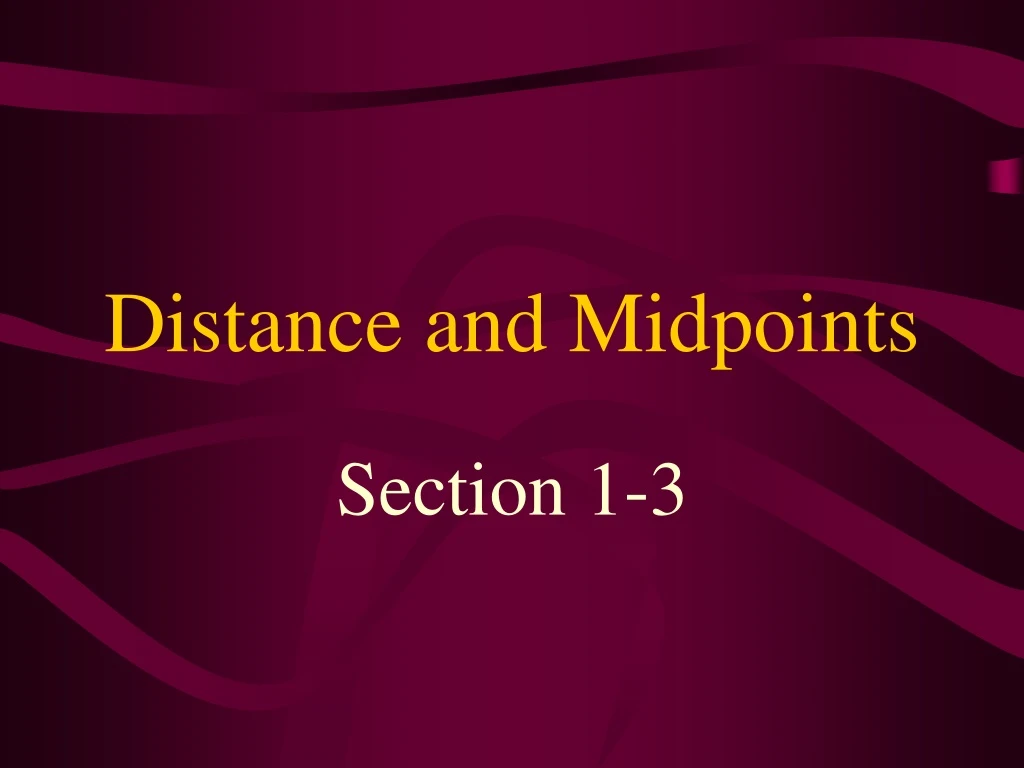 distance and midpoints