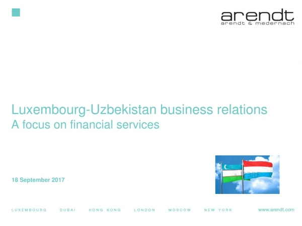 Luxembourg- Uzbekistan business relations A focus on financial services