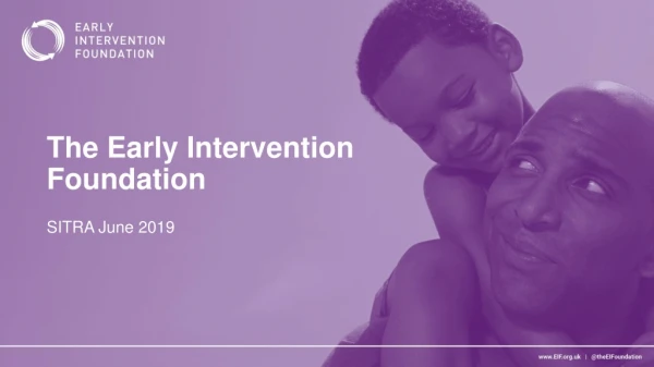 The Early Intervention Foundation