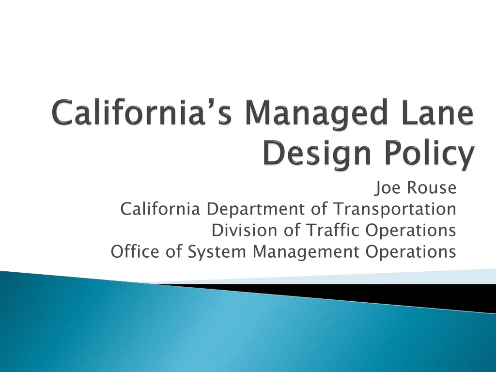 california s managed lane design policy