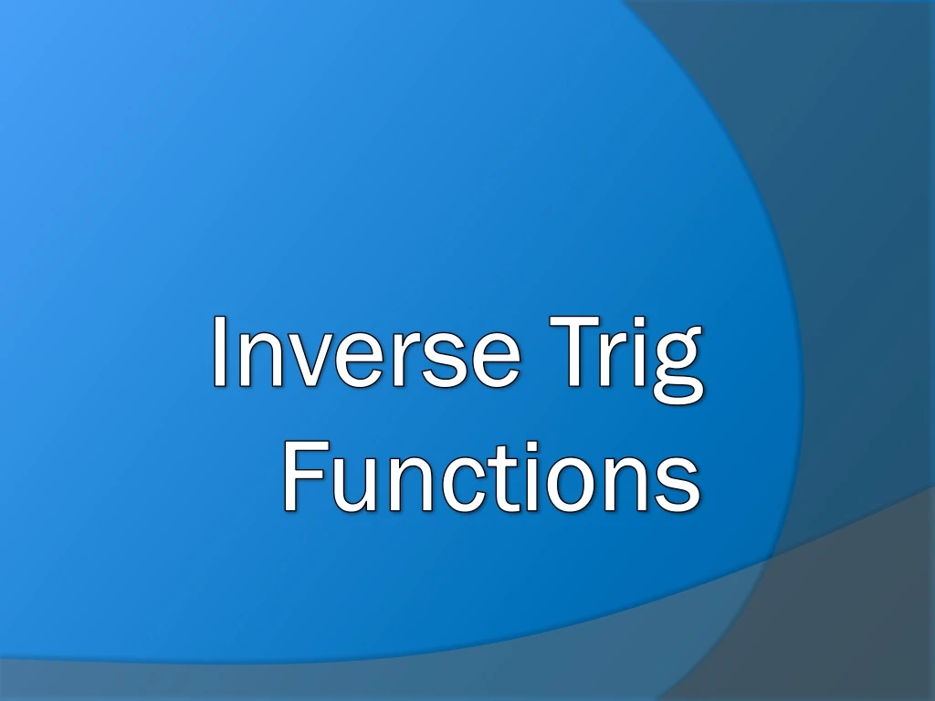 inverse trig functions