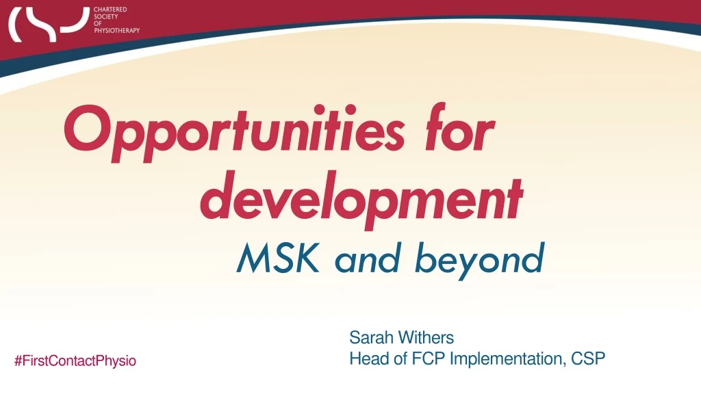 opportunities for development