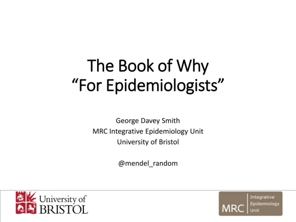 The Book of Why “For Epidemiologists”