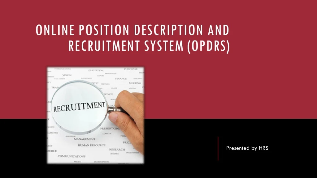 online position description and recruitment system opdrs
