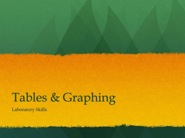 Tables &amp; Graphing