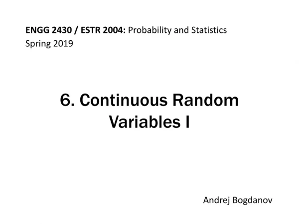 6. Continuous Random Variables I