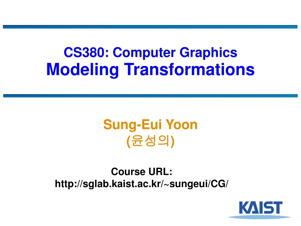 cs380 computer graphics modeling transformations