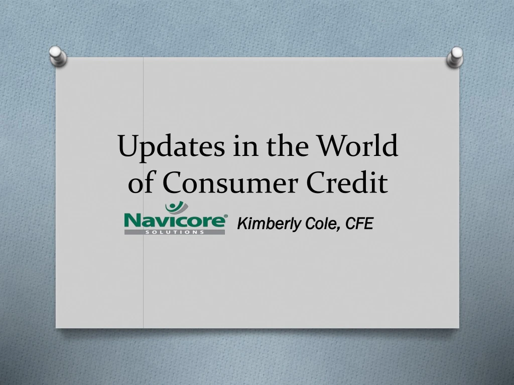 updates in the world of consumer credit