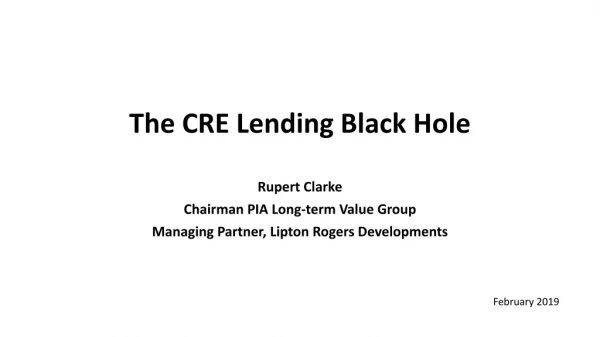 The CRE Lending Black Hole