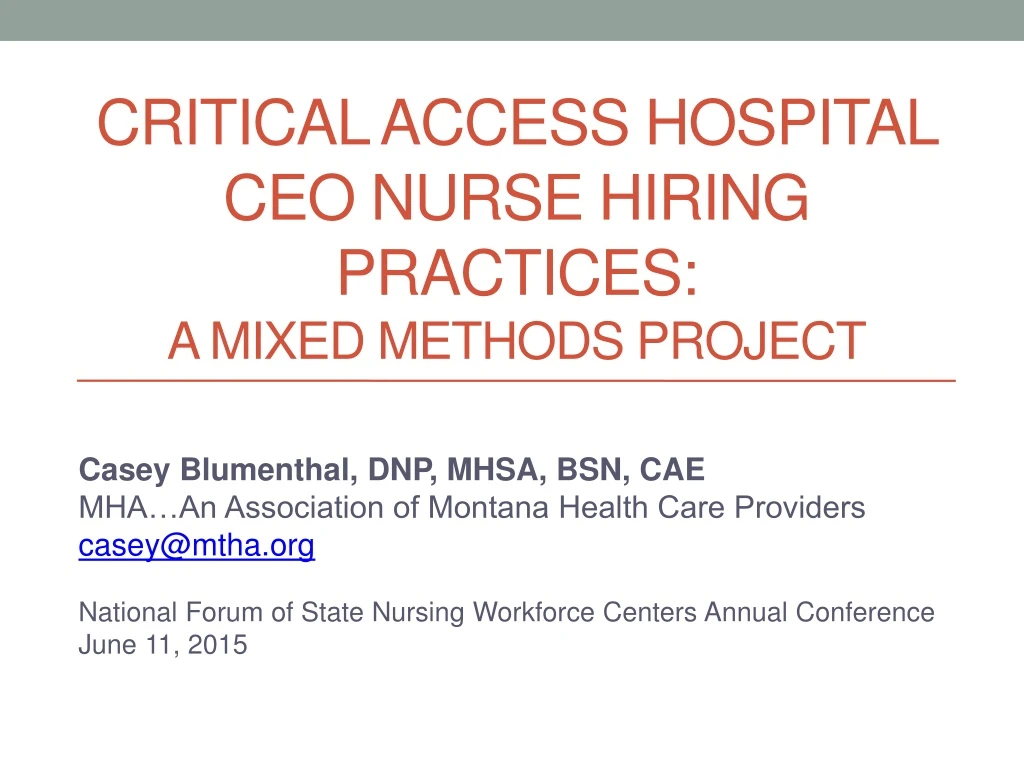 critical access hospital ceo nurse hiring practices a mixed methods project