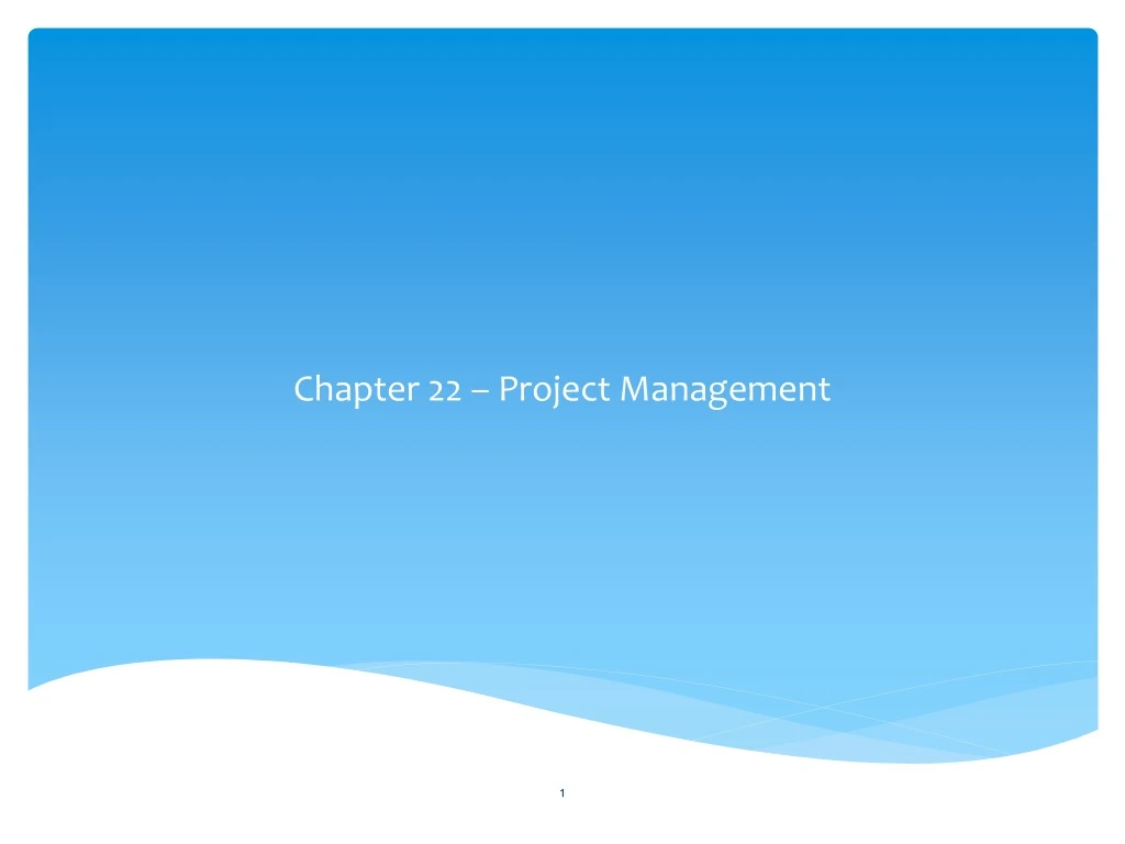 chapter 22 project management