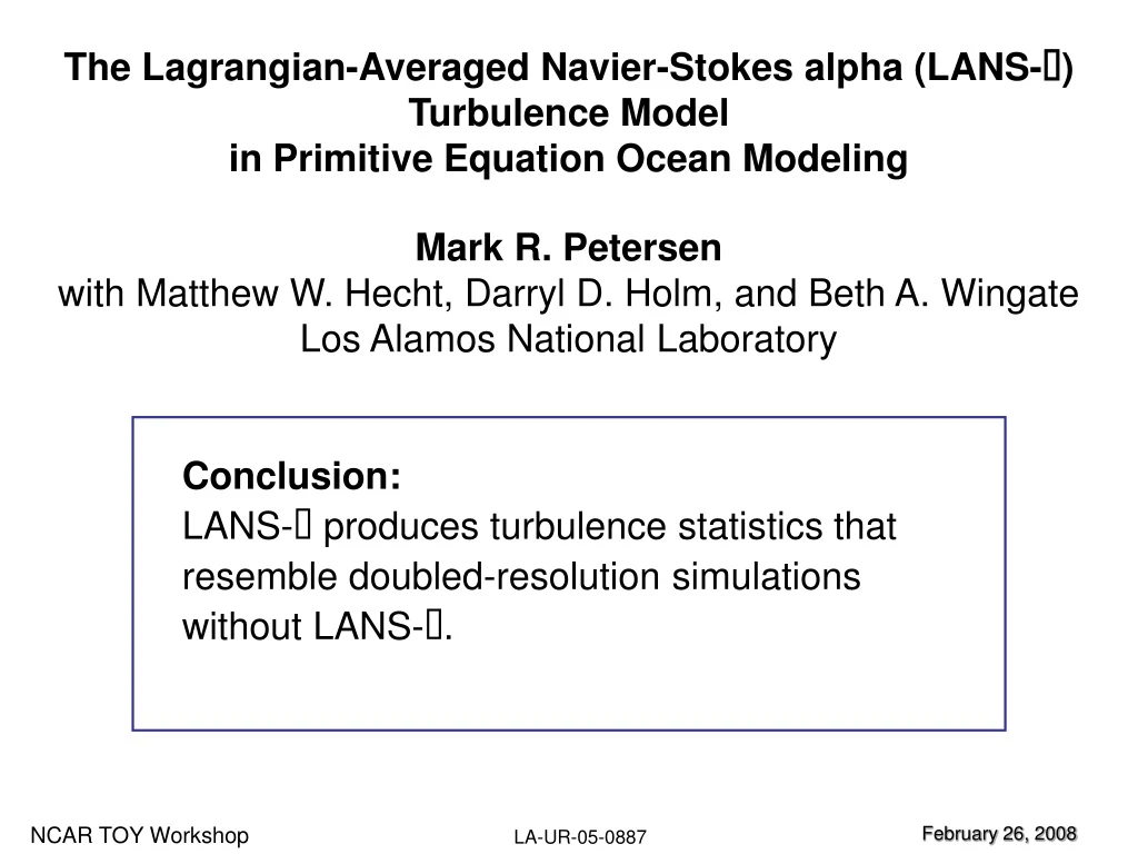 the lagrangian averaged navier stokes alpha lans