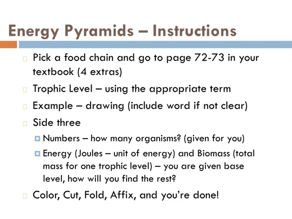 Energy Pyramids – Instructions