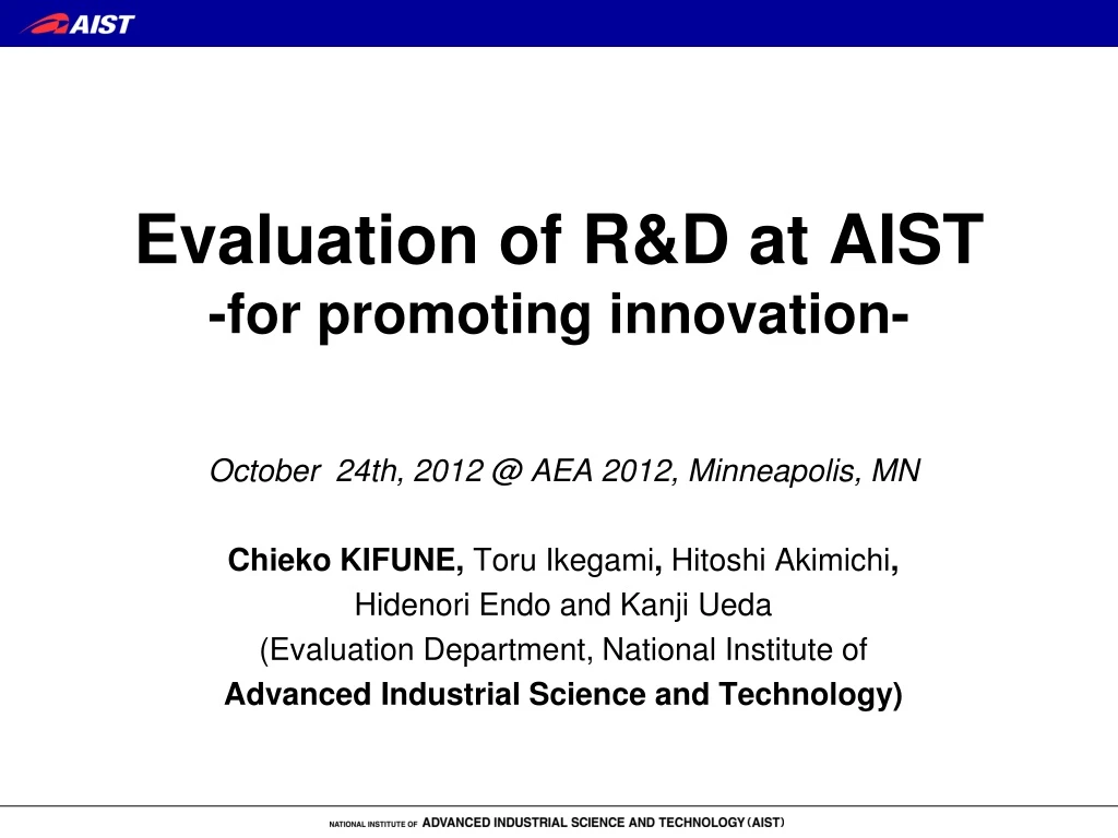 evaluation of r d at aist for promoting innovation