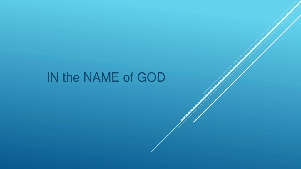 in the name of god