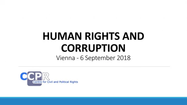 HUMAN RIGHTS AND CORRUPTION Vienna - 6 September 2018