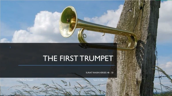 The first trumpet