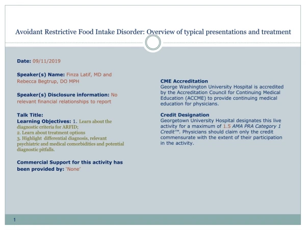 Avoidant Restrictive Food Intake Disorder: Overview of typical presentations and treatment