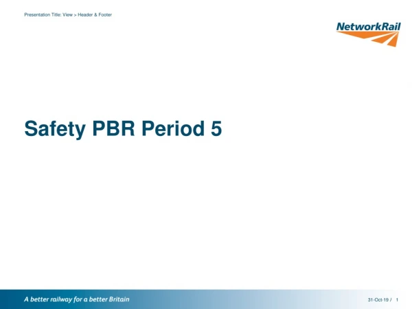 Safety PBR Period 5