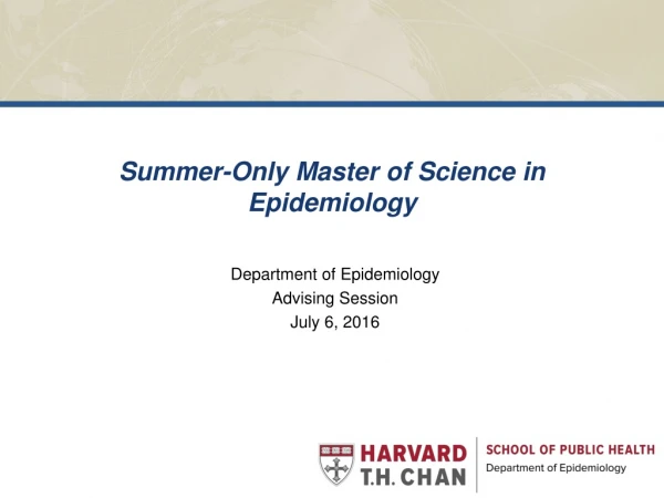 Summer-Only Master of Science in Epidemiology