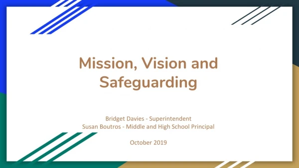 Mission, Vision and Safeguarding