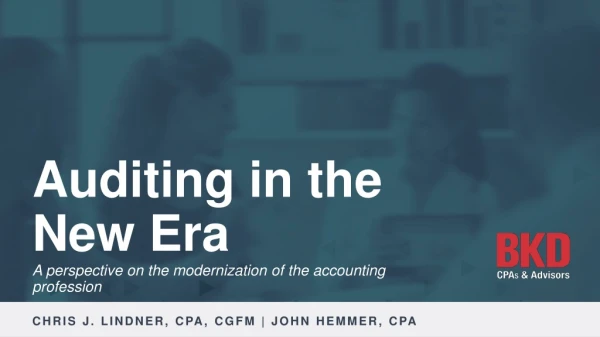 Auditing in th e New Era
