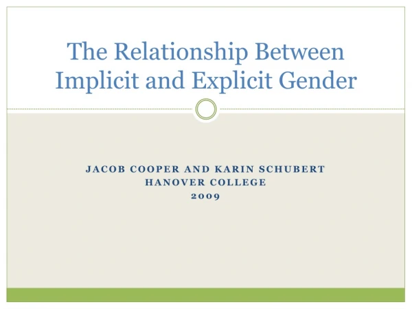 The Relationship Between Implicit and Explicit Gender