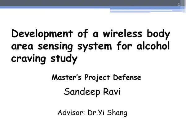 Development of a wireless body area sensing system for alcohol craving study