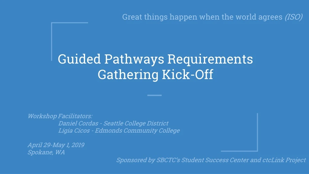 guided pathways requirements gathering kick off