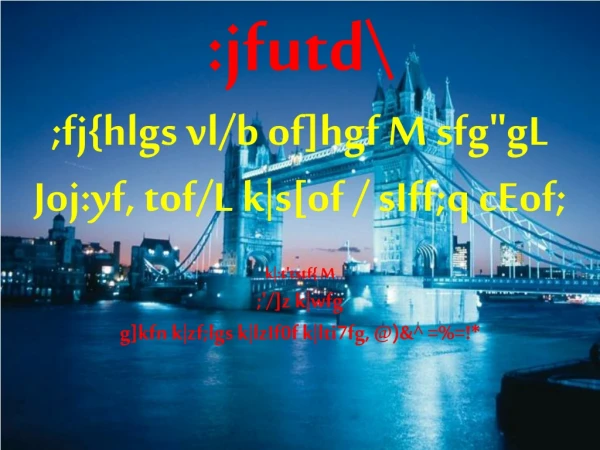 ;fj{hlgs vl/b of]hgf M sfg&quot;gL Joj:yf, tof/L k|s[of / sIff;q cEof; k|:t'tstf{ M ;'/]z k|wfg