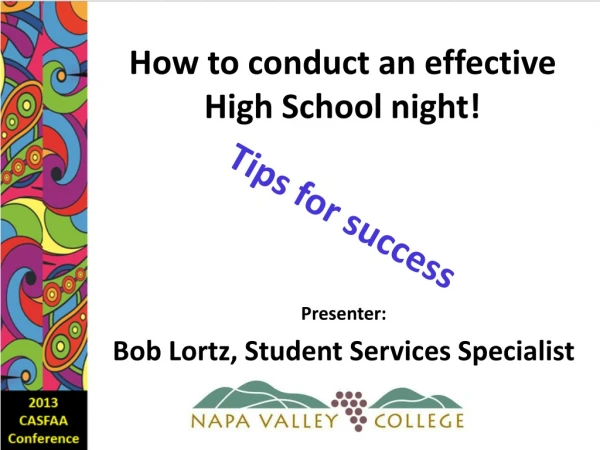 How to conduct an effective High School night!