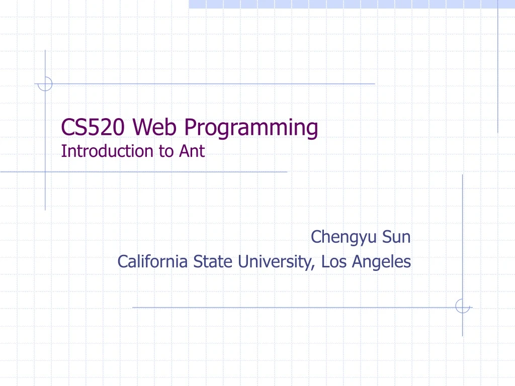 cs520 web programming introduction to ant