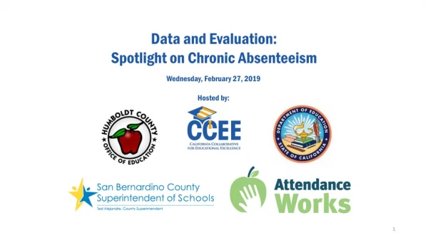 Data and Evaluation: Spotlight on Chronic Absenteeism