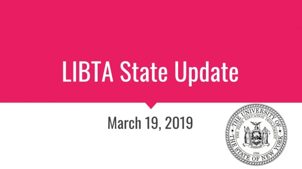 LIBTA State Update