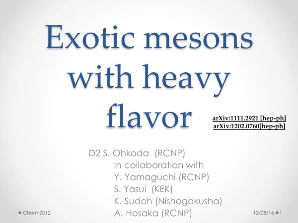 Exotic mesons with heavy flavor