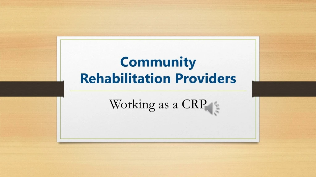 community rehabilitation providers