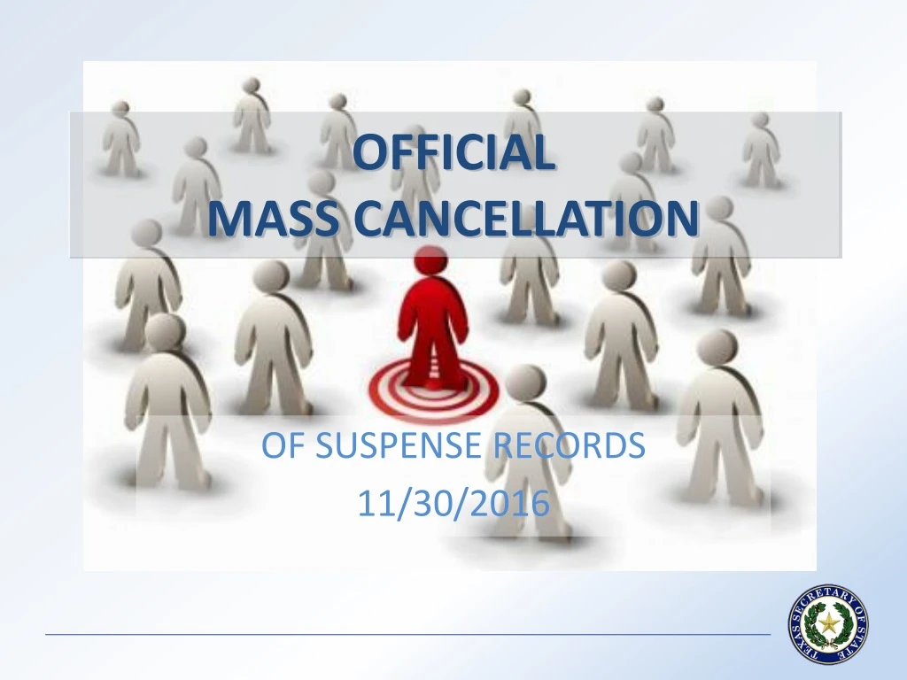 official mass cancellation