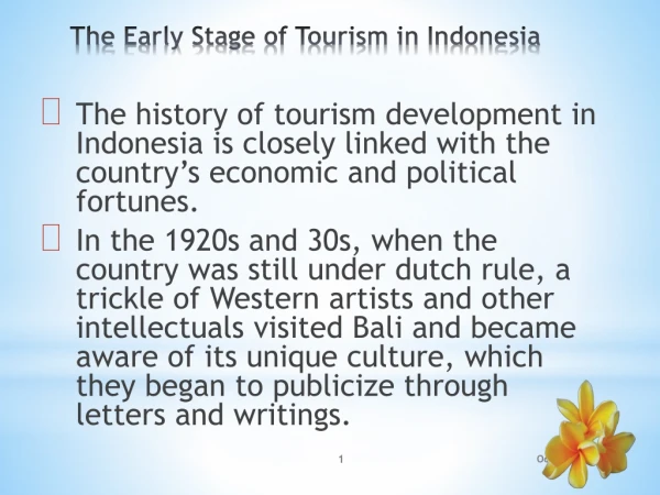 The Early Stage of Tourism in Indonesia
