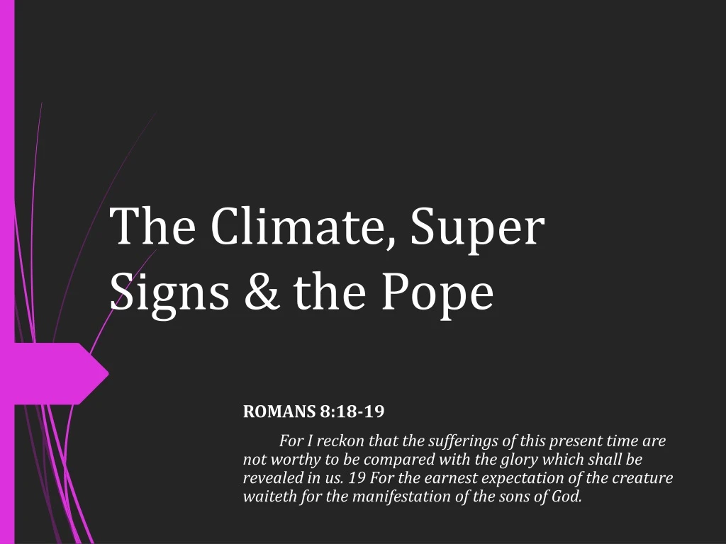 the climate super signs the pope