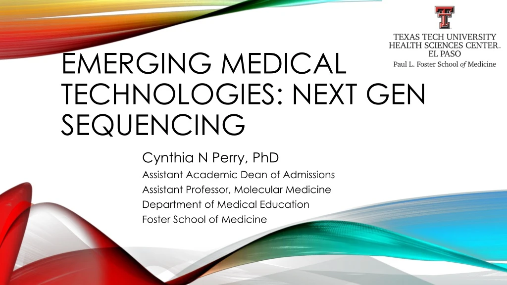 emerging medical technologies next gen sequencing
