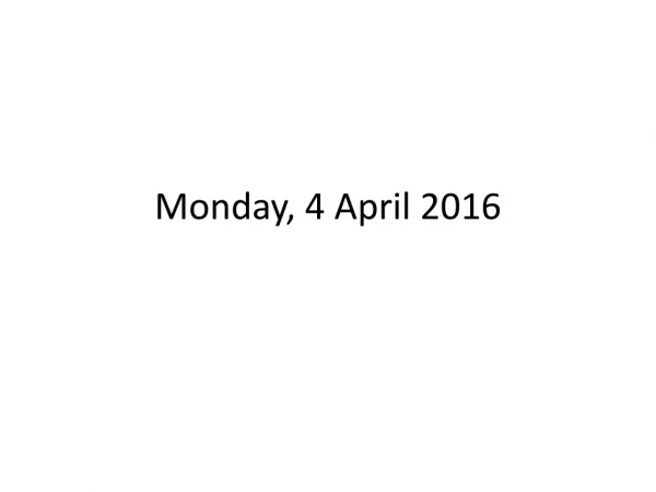 Monday, 4 April 2016