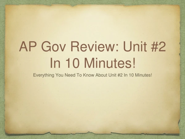 AP Gov Review: Unit #2 In 10 Minutes!