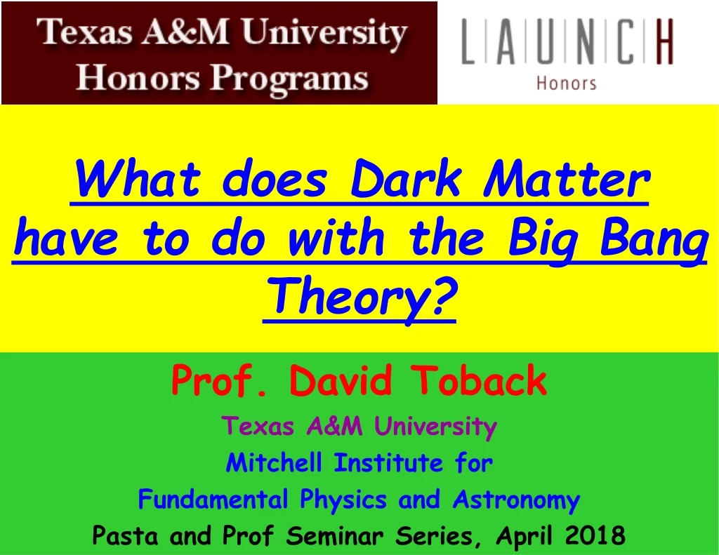 what does dark matter have to do with