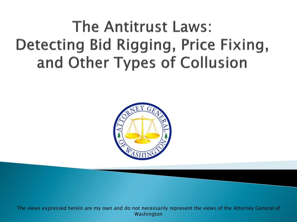 the antitrust laws detecting bid rigging price fixing and other types of collusion