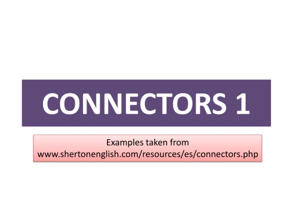 CONNECTORS 1