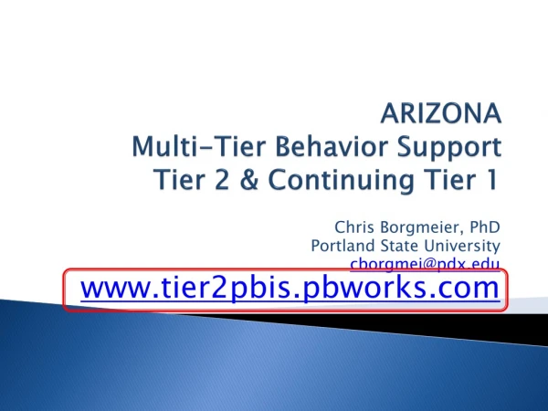 ARIZONA Multi-Tier Behavior Support Tier 2 &amp; Continuing Tier 1