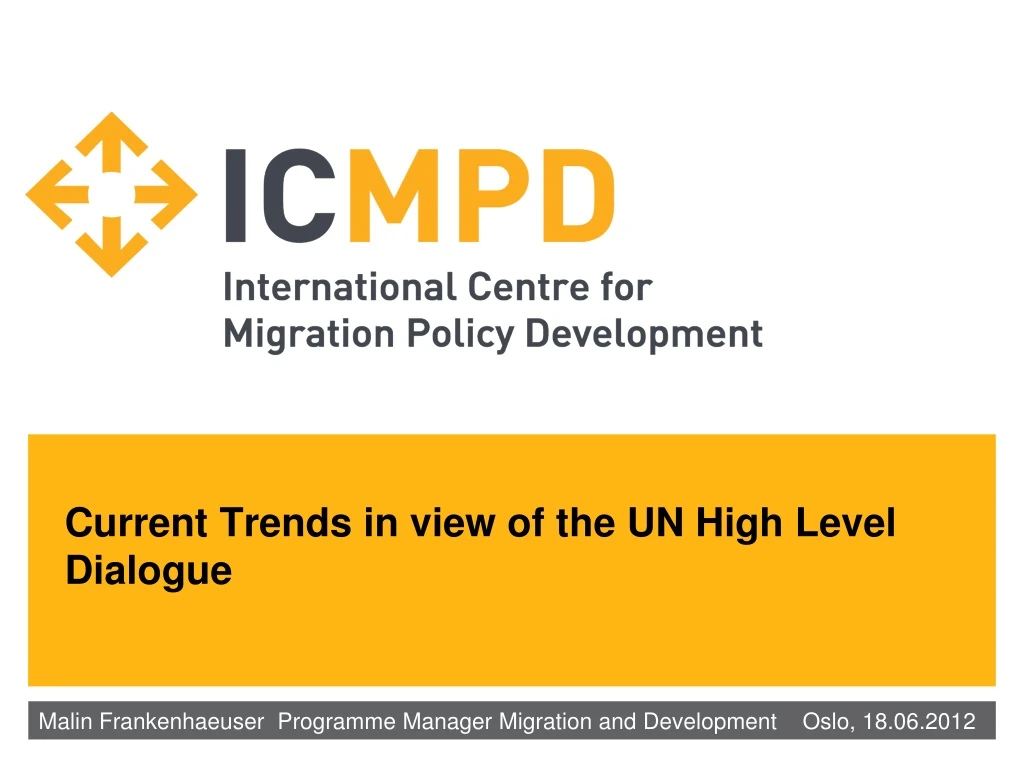 current trends in view of the un high level dialogue